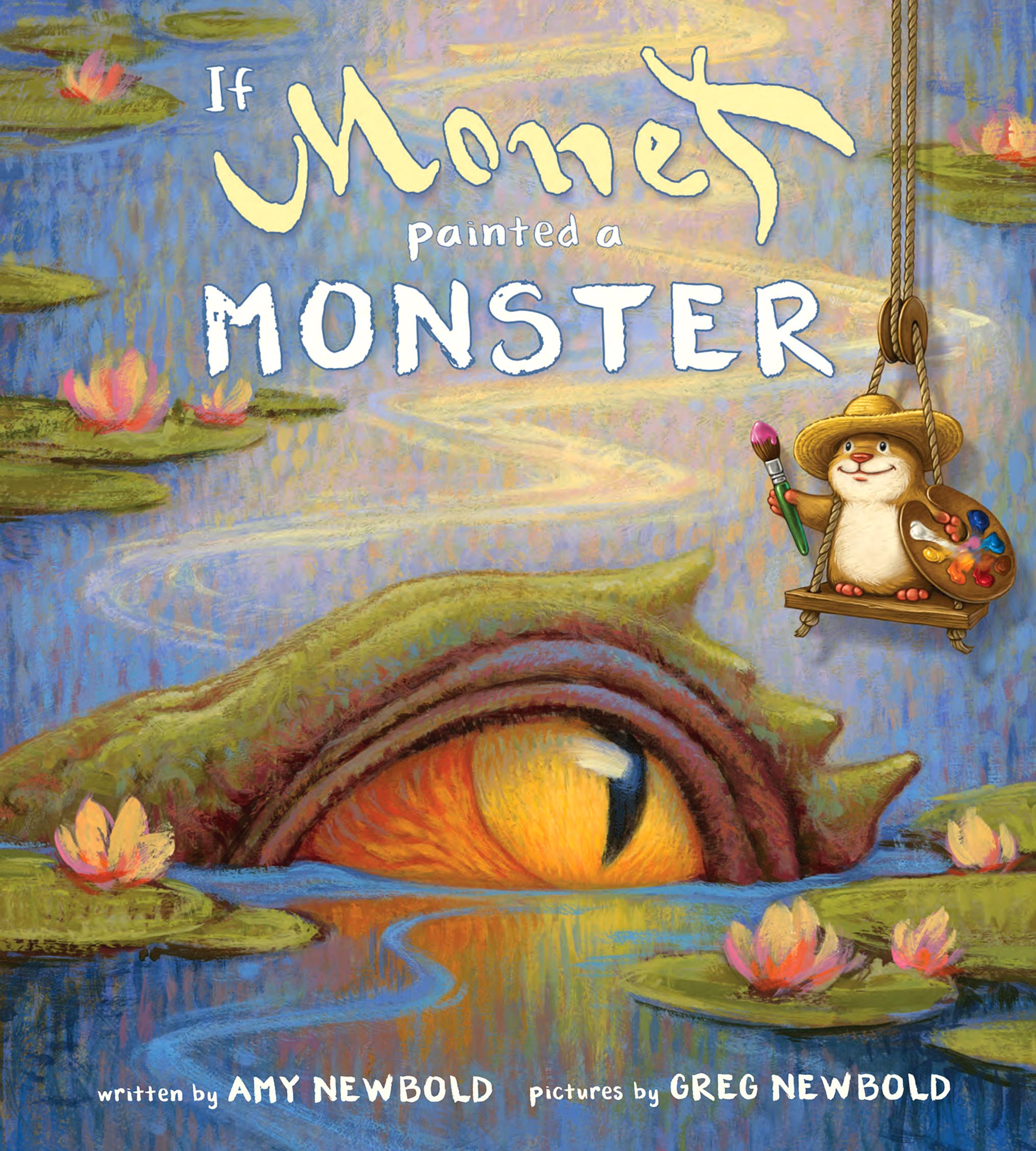 If Monet Painted a Monster - Hard Cover